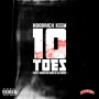 10 Toes (feat. Shad Da God & Lil Duke)