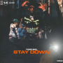 Stay Down