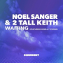 Waiting (Seth Vogt Remix)