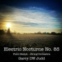 Electric Nocturne No. 85 - Field Sketch