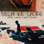 DELHI KE CHORE