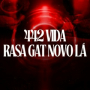 442 VIDA RASA GAT NOVO LÁ
