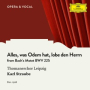 J.S. Bach: Singet dem Herrn ein neues Lied   Motet, BWV 225 - Alles, was Odem hat, lobe den Herrn