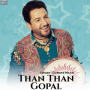 Than Than Gopal