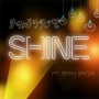 Shine
