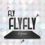 Fly Fly Fly (Wyann Remix)