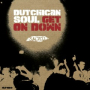 Get On Down-Dutchican Soul (Original)
