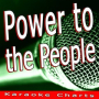 Power to the People (Originally Performed By the Black Eyed Peas) [Karaoke Version]