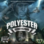 Polyester (Single)