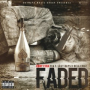 Faded (feat. Last Days & Dela Cruz)