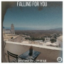 Falling For You