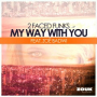 My Way With You (Extended Mix)