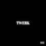 Twerk