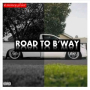 Road To B'Way