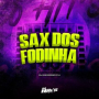 Sax dos Fodinha