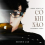 Có Khi Nào (Vmix)