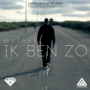 Ik Ben Zo