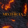 MixThrax II (feat. Astro)