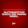 AUTOMOTIVO SACO DO PAPAI NOEL