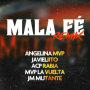 Mala Fe (Remix)