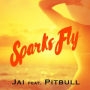 Sparks Fly (feat. Pitbull) [Deep Mix Edit]
