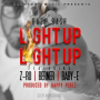 Light Up (feat. Z-Ro, Baby-E & Berner)