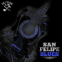 San Felipe Blues