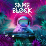 Same Block (Slowed) (feat. Wiz Khalifa)