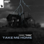 Take Me Home (Extended Mix)