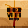 Madem Wa Nai (Acapella)