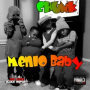 Menlo Baby (feat. Biv the Kid & Roc Gotti)