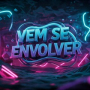 VEM SE ENVOLVER
