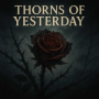 Thorns of Yesterday