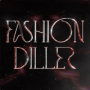 FASHION DILLER
