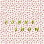 Funny Show