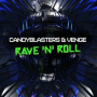 Rave 'N' Roll (Radio Edit)