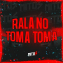 Rala No Toma Toma