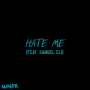 Hate Me (Radio Edit)