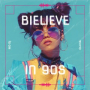 Bielieve in 90s (Extended)