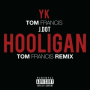 Hooligan (Remix)