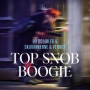 Top-snob Boogie (Nød og Nørd)