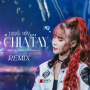 Tháng Mấy ... Chia Tay? (Remix)