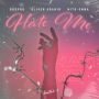 Hate Me