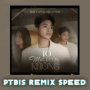 10 Mất 1 Còn Không (PTbis Remix Speed)