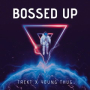 Bossed Up (feat. Young Thug)
