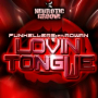 Lovin' Tongue (Radio Mix)
