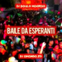 BAILE DA ESPERANTI