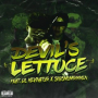 Devil's Lettuce (feat. Lil Kevinator & Snusmumrikken)