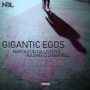 Gigantic Egos (feat. Rasheed Chappell)