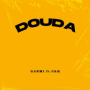 DOUDA (feat. C&K)